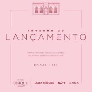 Unique Store realiza lançamento do Inverno 20